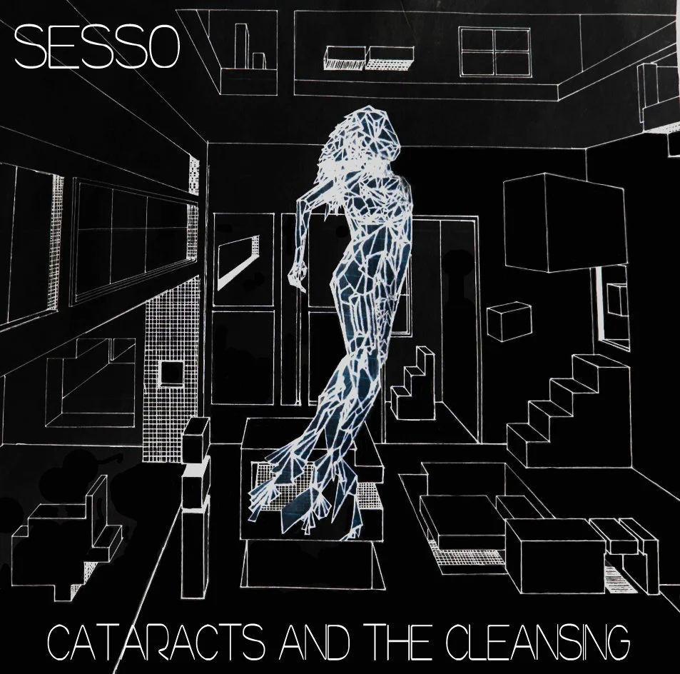 Sesso - Cataracts and the Cleansing album art